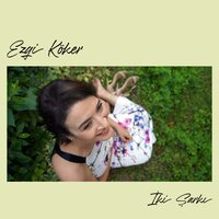 Eski Dostlar (Akustik) - Ezgi Köker