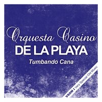 Quiero un Sombrero - Orquesta Casino de la Playa