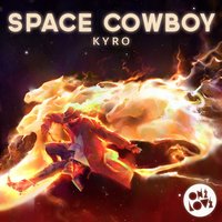 Space Cowboy - kyro