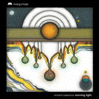 Morning Light - Vincent Casanova & Lawrence