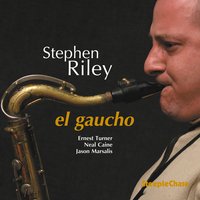 El Gaucho - Take 2 - Ernest Turner & Neal Caine & Jason Marsalis & Stephen Riley