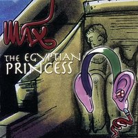 The Egyptian Princess - Max & dj squeeze