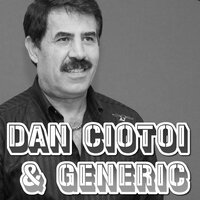 Multe fete - Dan Ciotoi & Generic