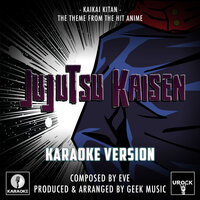 Kaikai Kitan (From "Jujutsu Kaisen") - Urock Karaoke