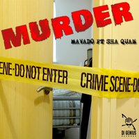Murder Version - Sha-Quan & Mavado