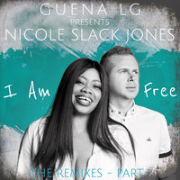 I Am Free - Guéna LG & NICOLE SLACK JONES