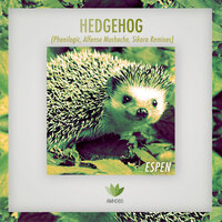Hedgehog - Espen & PhoniLogic
