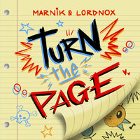 Turn The Page - Marnik & Lordnox