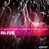 Alive - Copenhagen Bass & Marcia Juell & Midout