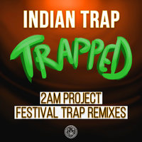 Trapped - Indian Trap & Chris Scholar & Kreszenzia