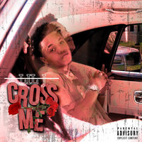Cross Me - Lil J & Tailyn Nikhel