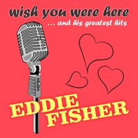 Thinking of You - Eddie Fisher & Hugo Winterhalter's Orchestra