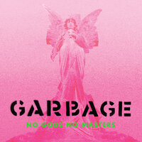 No Horses - Garbage