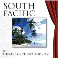 I'm Gonna Wash That Man Might Outta My Hair - The London Theatre Orchestra and Cast