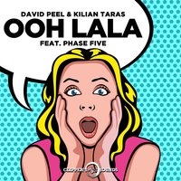 Ooh Lala - David Peel & Phase Five