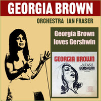 Oh Lawd I'm on My Way - Georgia Brown & Orchestra Ian Fraser & The Mike Sammes Singers