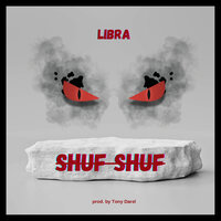 Shuf Shuf - Libra
