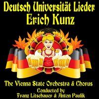 O Alte Burschenherrlichkeit - Erich Kunz and The Vienna State Orchestra and Chorus feat. Franz Litschauer & Erich Kunz & The Vienna State Orchestra and Chorus & Franz Litschauer