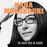 Quand on S'aimait - Nana Mouskouri
