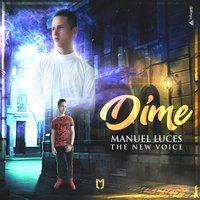 Dime - Manuel Luces