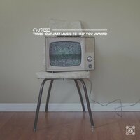 I See You - Chilled Jazz Masters