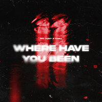 Where Have You Been - Khali & Electra