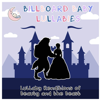 If I Can't Love Her (Reprise) - Billboard Baby Lullabies