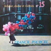 Ma chanson est pour toi - Franck Pourcel Et Son Grand Orchestre