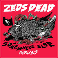 Where Are You Now - Zeds Dead & Dirtyphonics & Bright Lights & Hunter Siegel