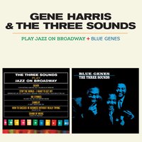 Blue Genes - The Three Sounds & Gene Harris