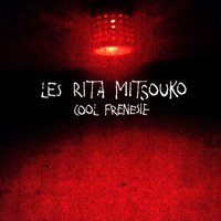 Fatigué d'être fatigué - Les Rita Mitsouko