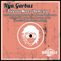 Forever More - Ilya Garbuz & Darren Studholme