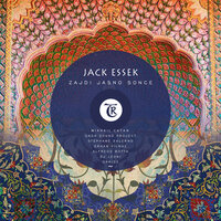 Zajdi Jasno Sonce - Jack Essek & Tibetania & Stéphane Salerno