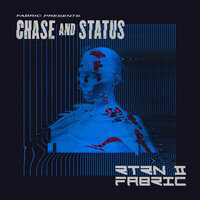 Duplate Original - Chase & Status & Kano