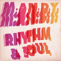 Rhythm & Soul - M.A.N.D.Y. & RED EyE & Tiger Stripes