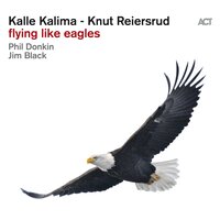 Strong Wind, Deep Water, Tall Trees, Warm Fire - Kalle Kalima & Knut Reiersrud & Jim Black & Phil Donkin