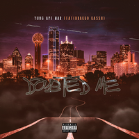 Doubted Me - MaR & Drakko Kassh