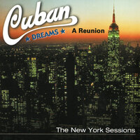 Quiero un Sombrero - Cuban Dreams Band & The New York Sessions