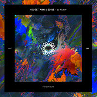 So Far - Soire & Goose Tann