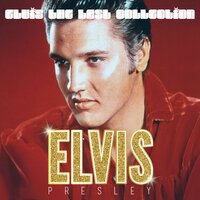 I Gotta Know - Elvis Presley