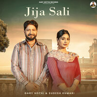 Jija Sali - Gary Hothi & Sudesh Kumari
