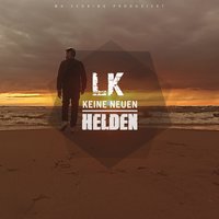 Renn - LK feat. Bastian & LK & Bastian