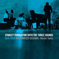 Willow Weep for Me - Stanley Turrentine