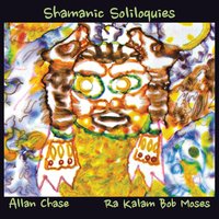 Ascending Thru Drumming - Allan Chase & Ra Kalam Bob Moses