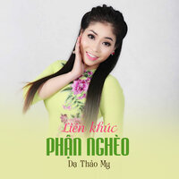 Liên Khúc Phận Nghèo - Dạ Thảo My & Star Online & Lâm Hoàng Nghĩa