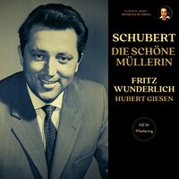 Die schöne Müllerin, D. 795: XII. Pause - Fritz Wunderlich & Hubert Giesen & Франц Шуберт