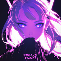 FREAKS FUNK! - slowlydying & KVRXD