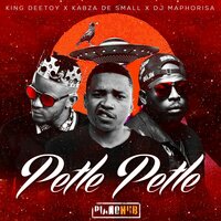 Don’t Let Me Go - Dj Maphorisa & Kabza De Small & King Deetoy & King Deetoy, Kabza De Small, DJ Maphorisa