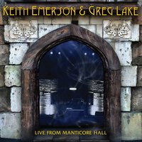 I Talk to the Wind - Greg Lake & Keith Emerson