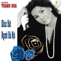 Khúc Hát Người Hà Nội - NSND Thanh Hoa